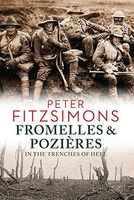 Fromelles and Pozières