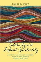 Solidarity and Defiant Spirituality