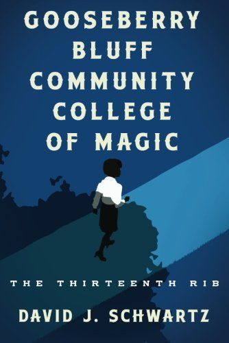 Gooseberry Bluff Community College of Magic