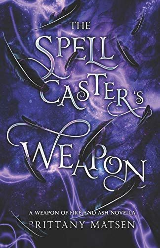 The Spellcaster's Weapon