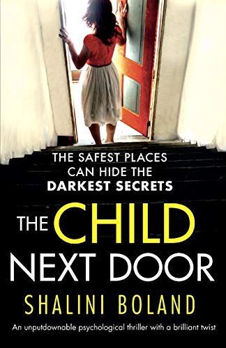 The Child Next Door: An Unputdownable Psychological Thriller with a Brilliant Twist