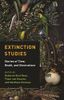 Extinction Studies
