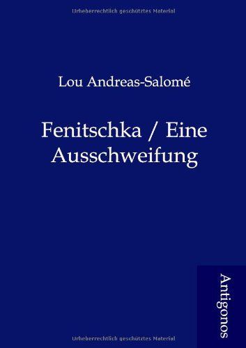 Fenitschka / Eine Ausschweifung