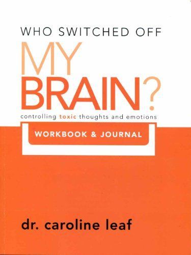 Who Switched Off My Brain Workbook