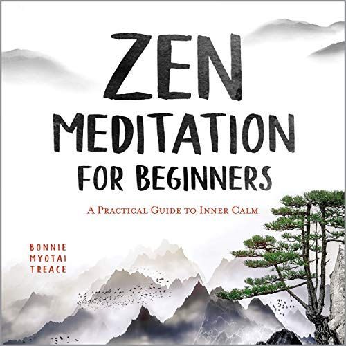 Zen Meditation for Beginners: A Practical Guide to Inner Calm