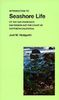 Introduction to Seashore Life of the San Francisco Bay Region and the Coast of Northern California