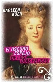 El Oscuro Espejo de Los Dias Felices