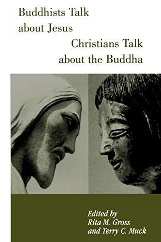 Buddhists Talk About Jesus, Christians Talk About the Buddha