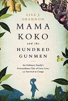 Mama Koko and the Hundred Gunmen