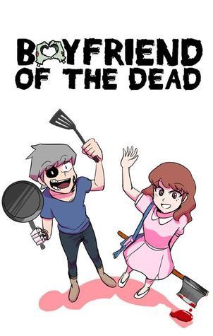Boyfriend of the Dead
