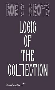 Logic of the Collection