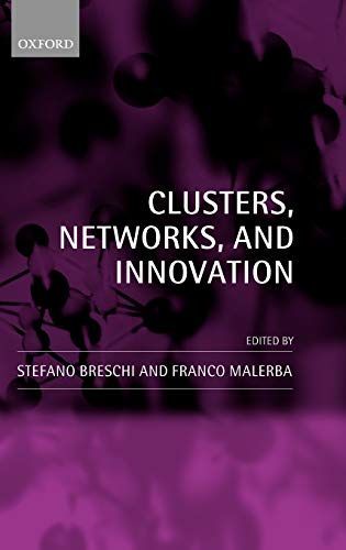 Clusters, Networks and Innovation