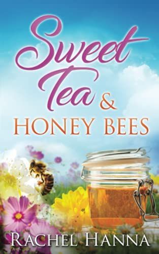 Sweet Tea & Honey Bees