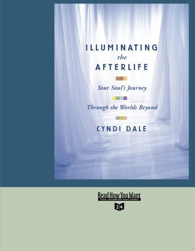 Illuminating the Afterlife