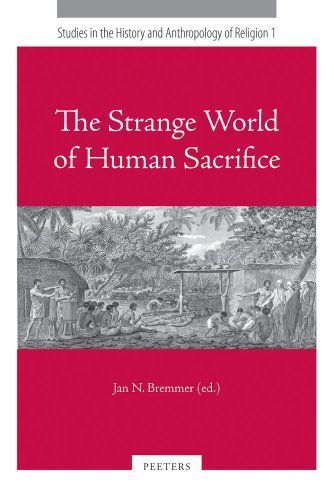 The Strange World of Human Sacrifice