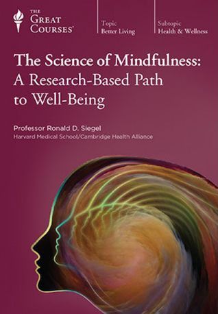 The Science of Mindfulness