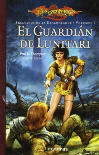 El guardian de Lunitari (preludios)