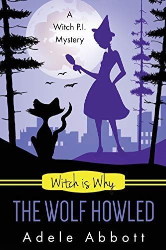 Witch Is Why the Wolf Howled
