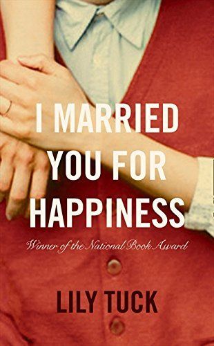 I Married You for Happiness