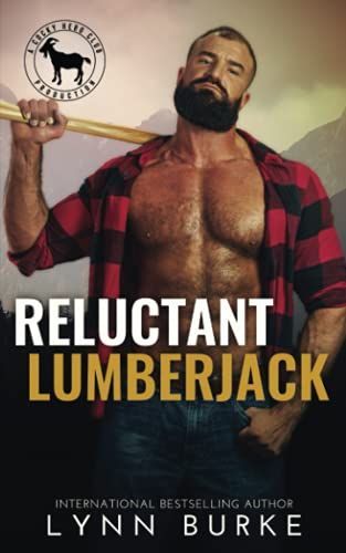 Reluctant Lumberjack