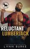Reluctant Lumberjack