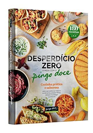 Desperdício Zero À Mesa com o Pingo Doce