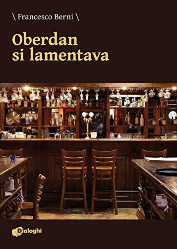 Oberdan si lamentava