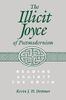 The Illicit Joyce of Postmodernism