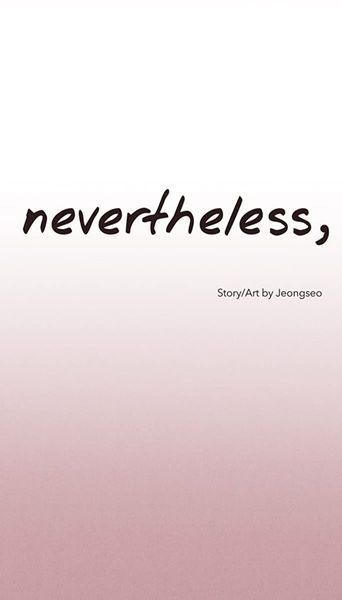 Nevertheless