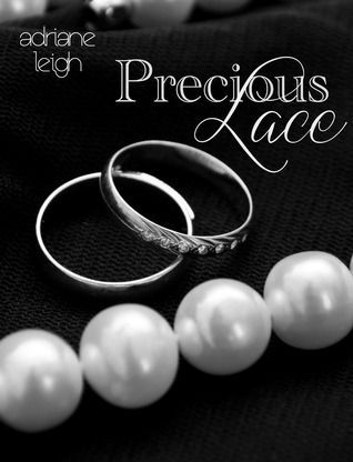 Precious Lace