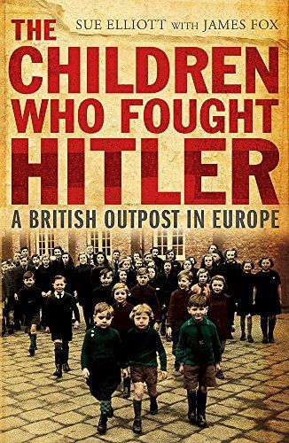 The Children Who Fought Hitler