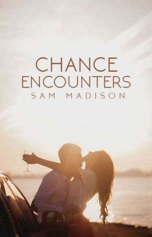 Chance Encounters