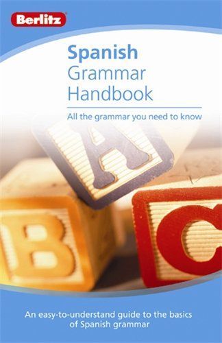 Berlitz Spanish Grammar Handbook