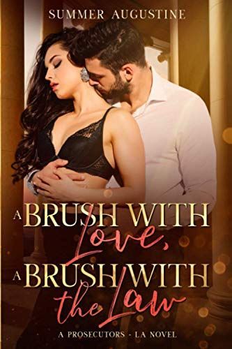 A Brush with Love, A Brush with the Law