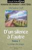 D'un silence à l'autre