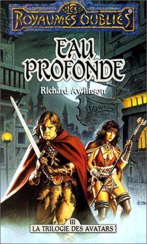 La séquence des Avatars Tome 3 : Eau Profonde