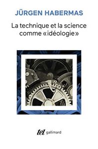 La technique et la science comme "idéologie"