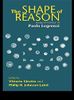 The Shape of Reason