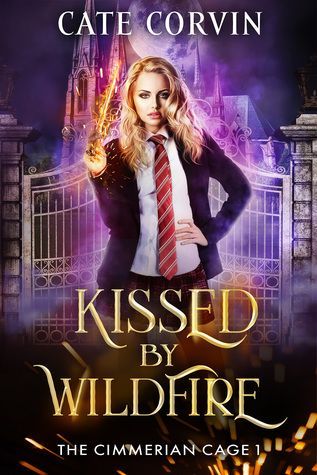 Kissed by Wildfire
