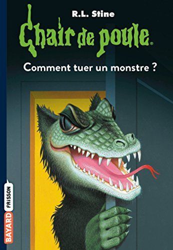 Comment tuer un monstre ?