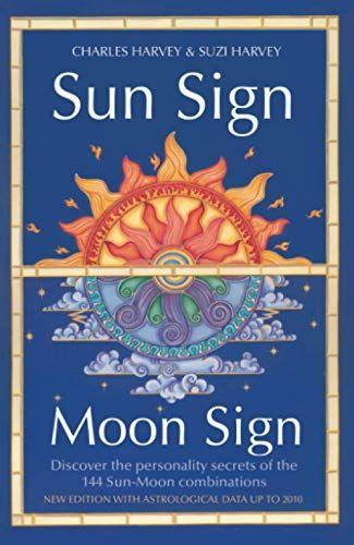 Sun Sign, Moon Sign