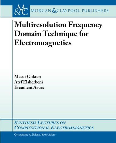 Multiresolution Frequency Domain Technique for Electromagnetics