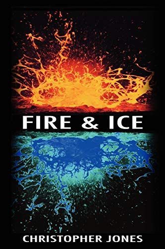 Fire and Ice