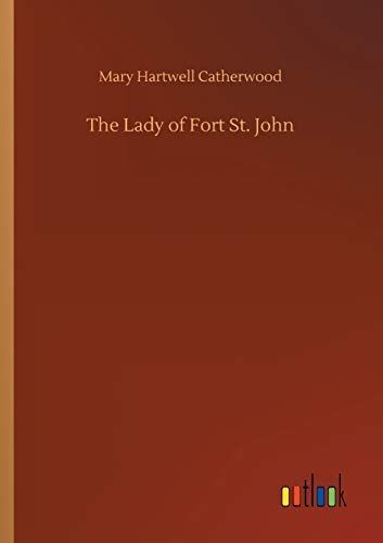 The Lady of Fort St. John