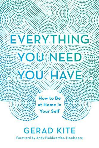 Everything You Need You Have