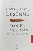Hizli ve Yavas Düsünme