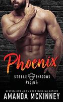 Phoenix (Steele Shadows Rising)