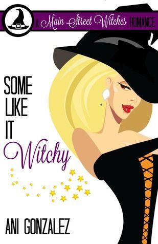 Some Like It Witchy