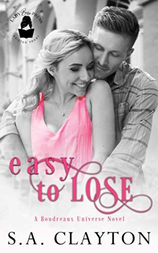 Easy to Lose