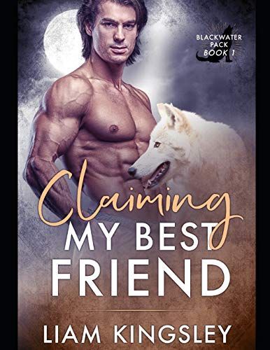 Claiming My Best Friend